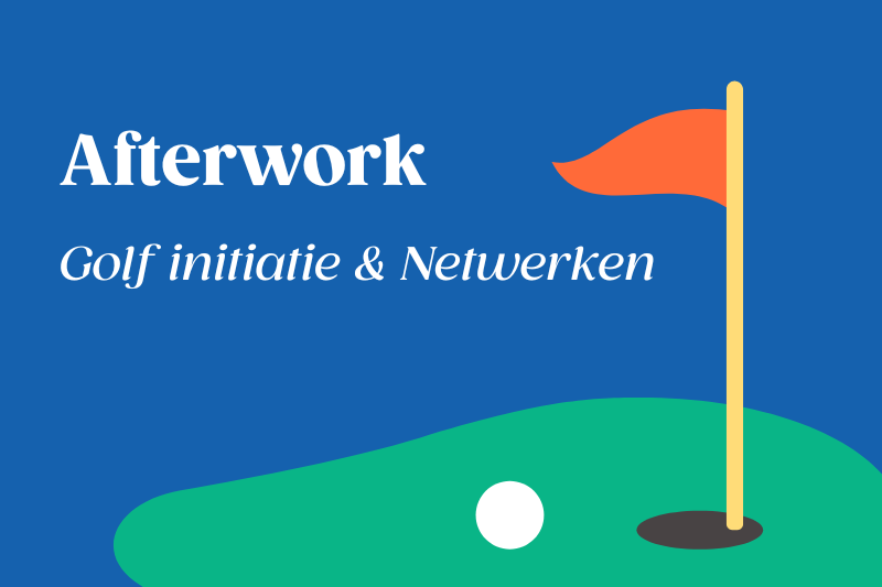 Afterwork - Golf initiatie & Netwerken