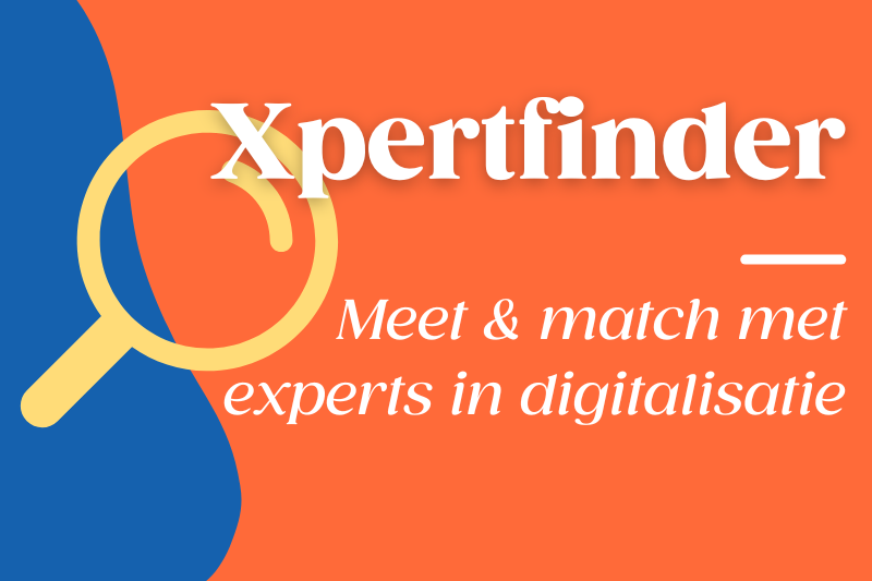 Xpertfinder: meet & match met experts in digitalisatie!