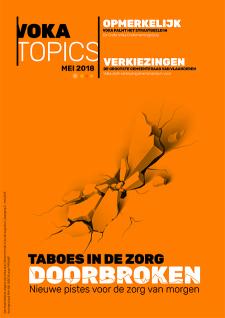 Voka Topics - Taboes in de zorg doorbroken