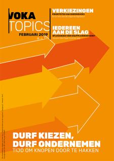 Voka Topics Durf Kiezen Durf ondernemen