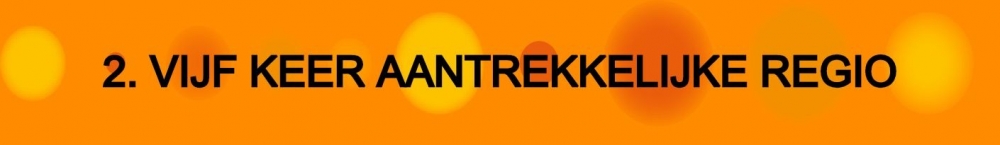 Vijf keer aantrekkelijke regio